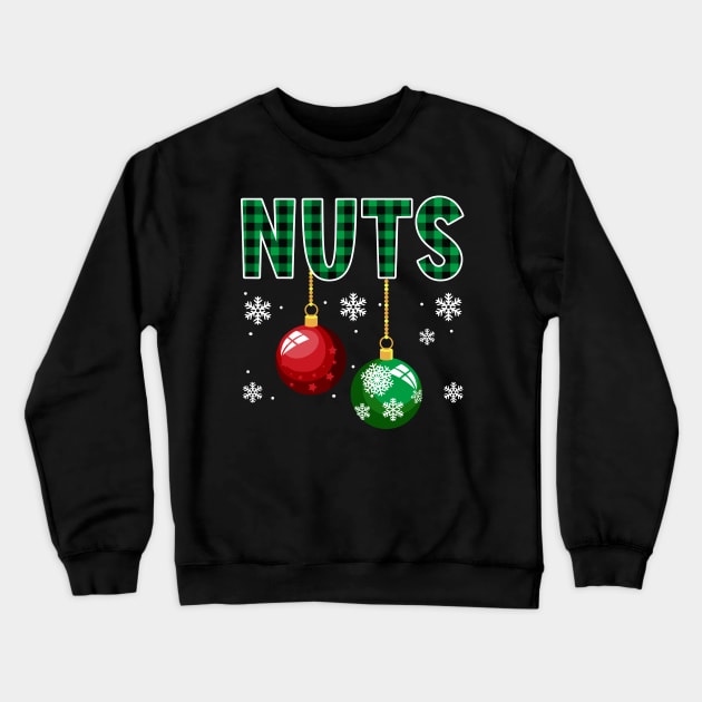 Nuts Funny Couple Matching Christmas Crewneck Sweatshirt by Emilied